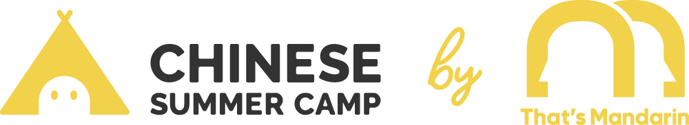 Chinese Summer Camp by That's Mandarin Chinese Summer Camp by That's Mandarin